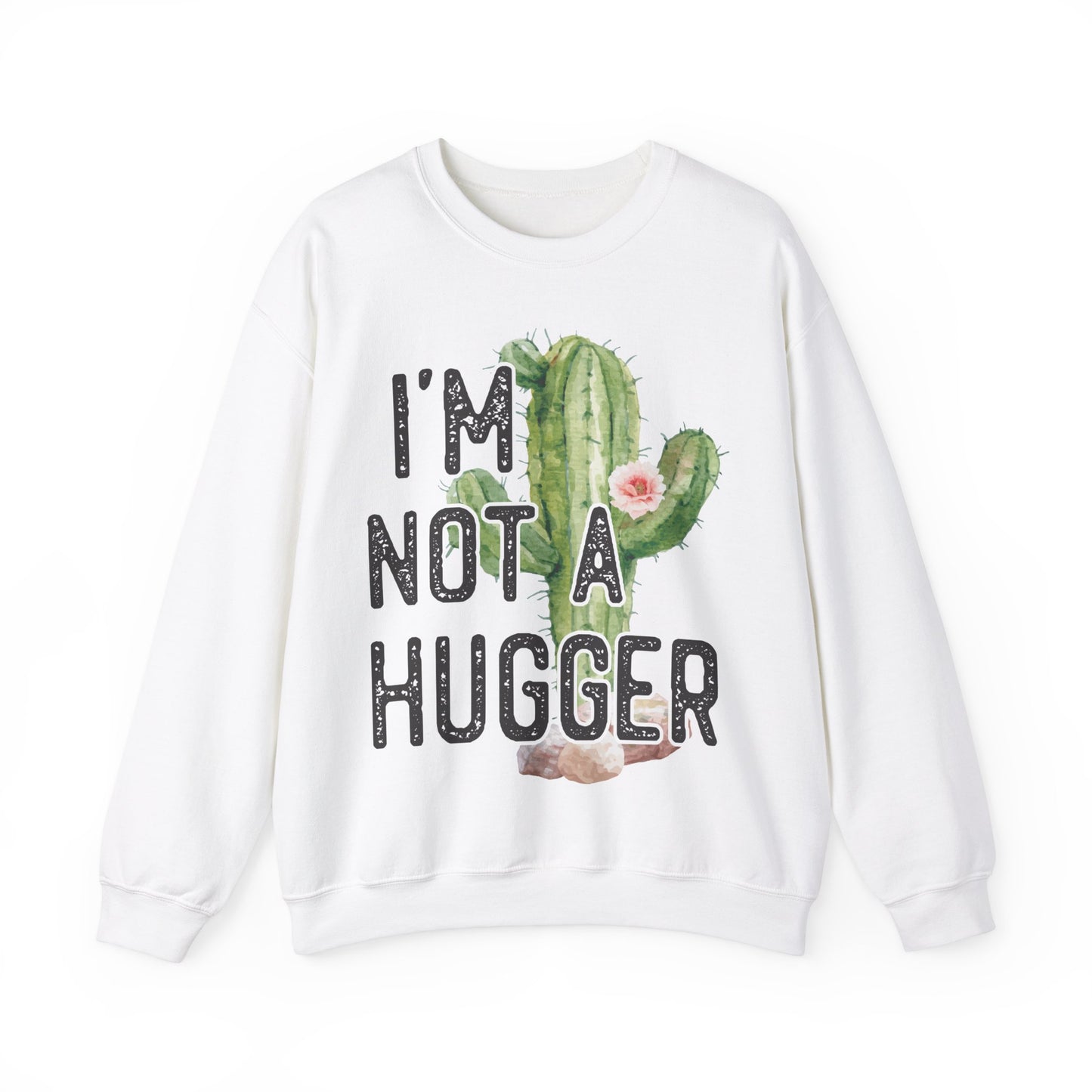 I'm Not a Hugger Women's Funny Crewneck Gildan Sweatshirt