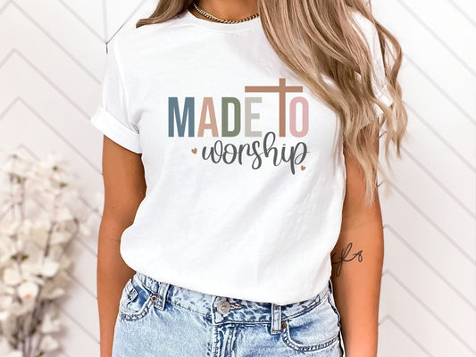 Made to Worship Women's Tshirt