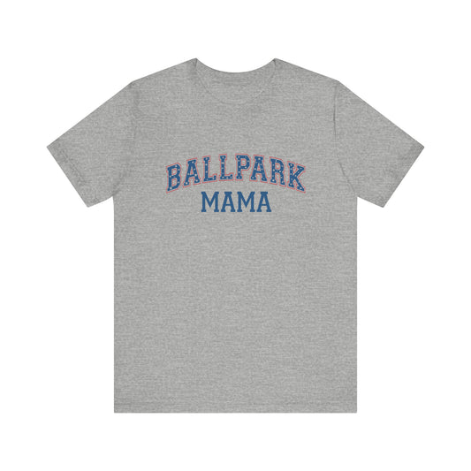 Ballpark Mama Tshirt Short Sleeve Tee