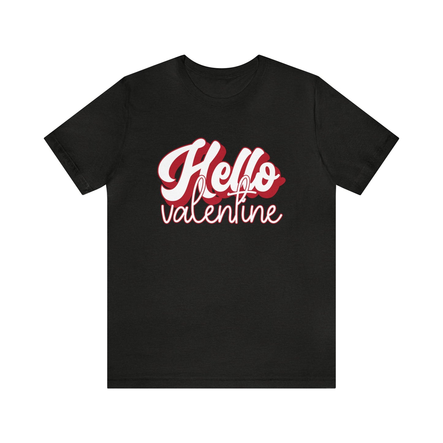 Hello Valentine Women's Tshirt