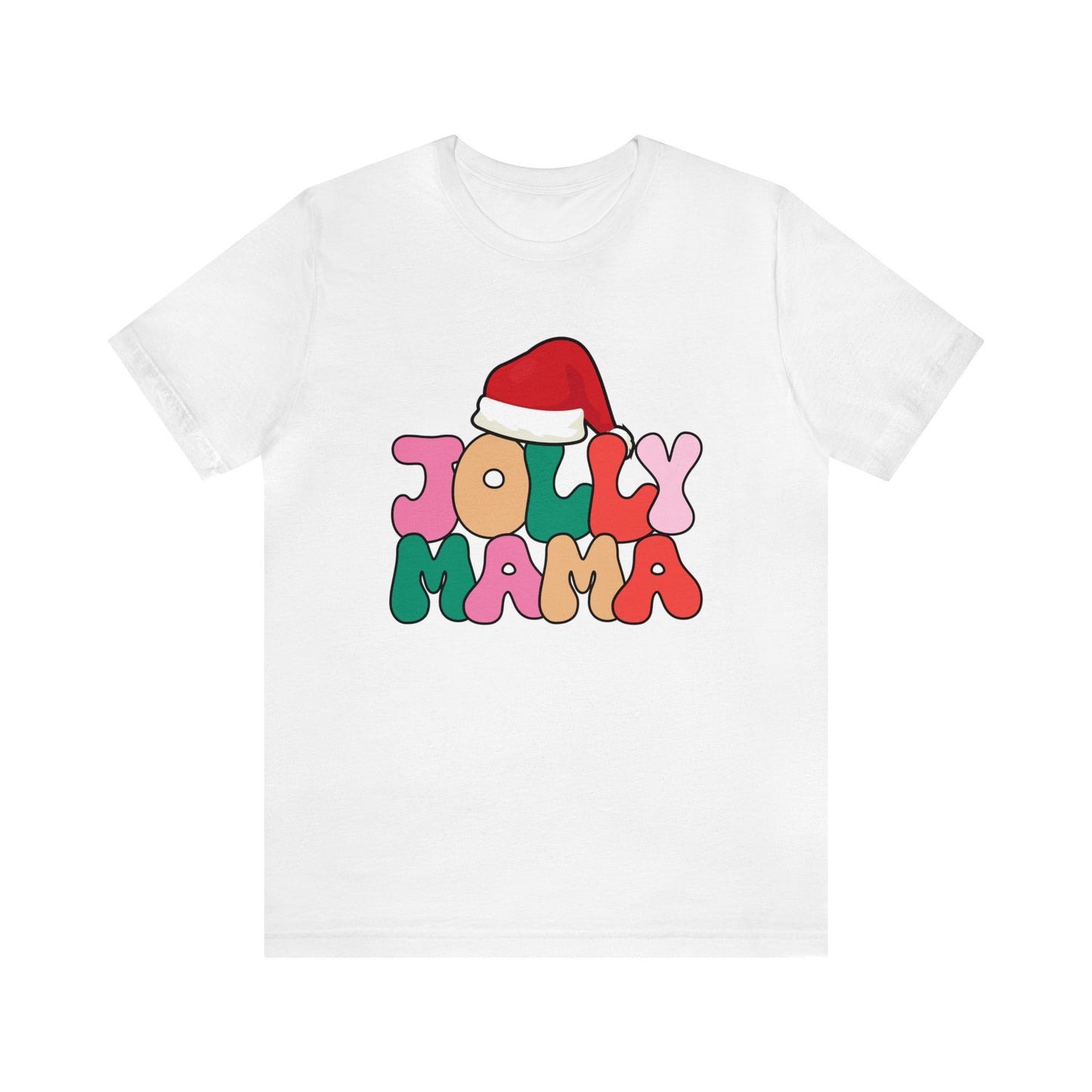 Jolly Mama Short Sleeve Christmas T Shirts