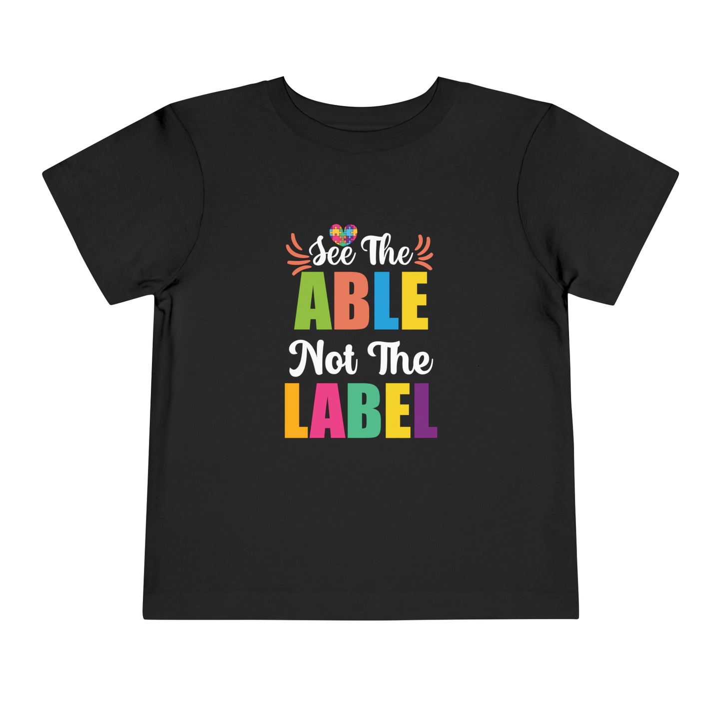 See the able not the label Autism Advocate Toddler Short Sleeve Tee