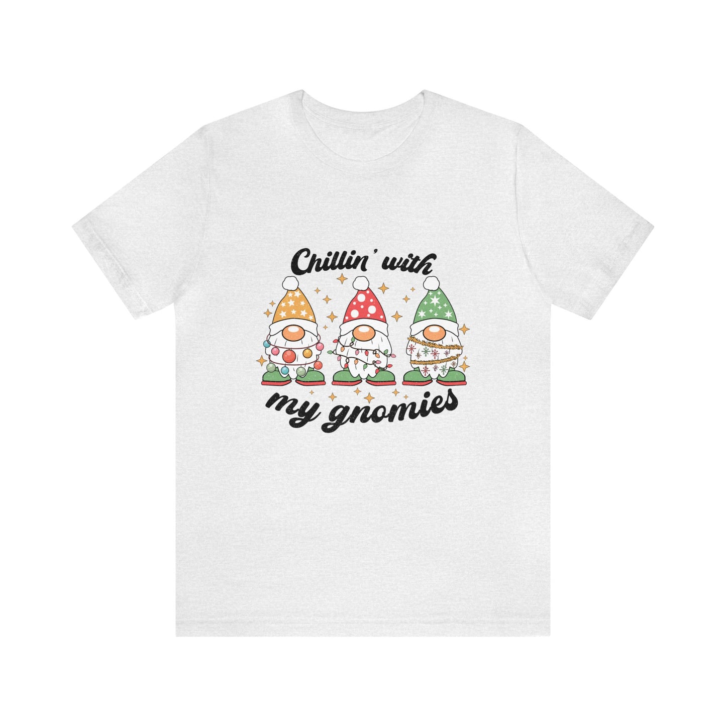 Chillin' With My Gnomies Women's Short Sleeve Christmas T Shirt