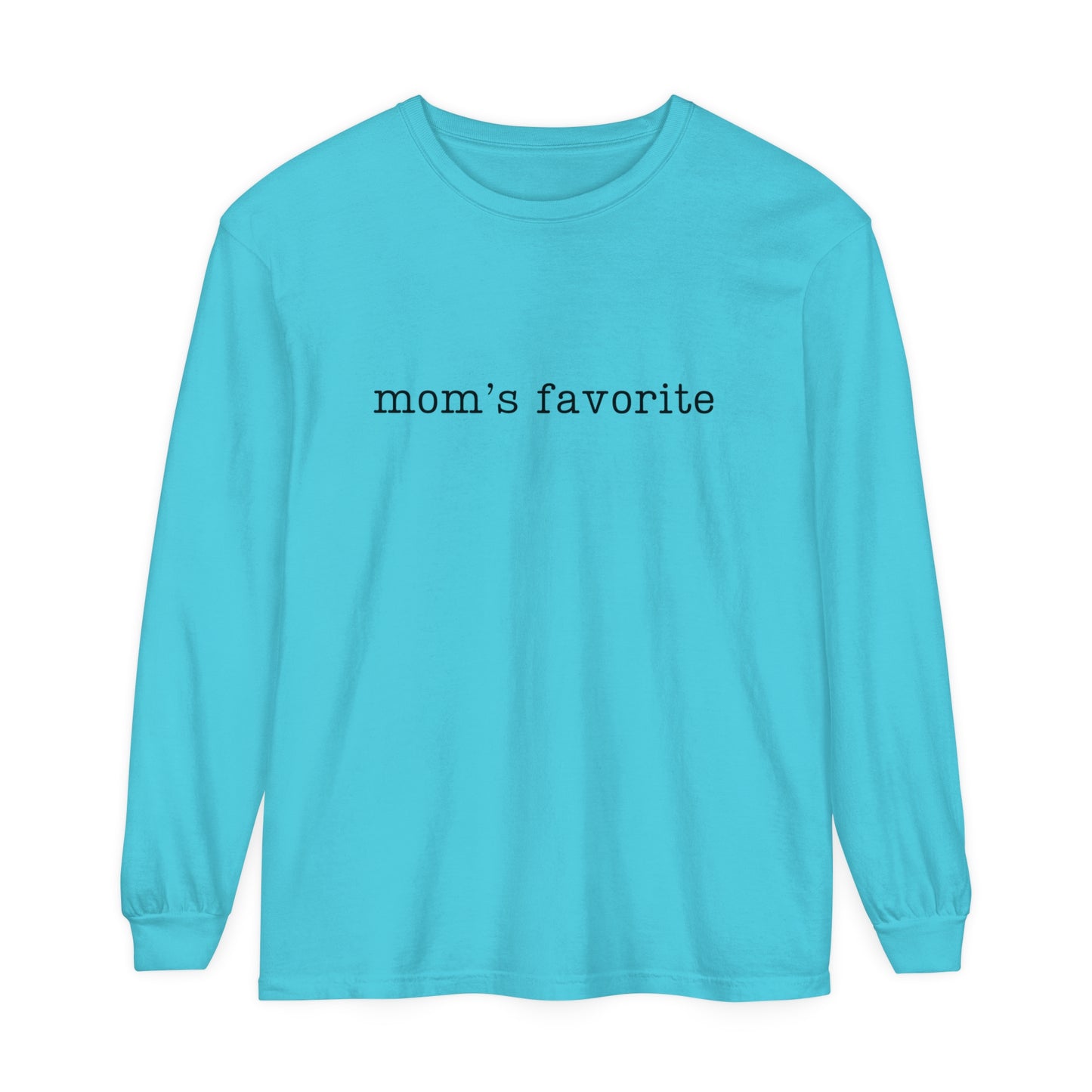 Mom's Favorite Funny Unisex Loose Long Sleeve T-Shirt