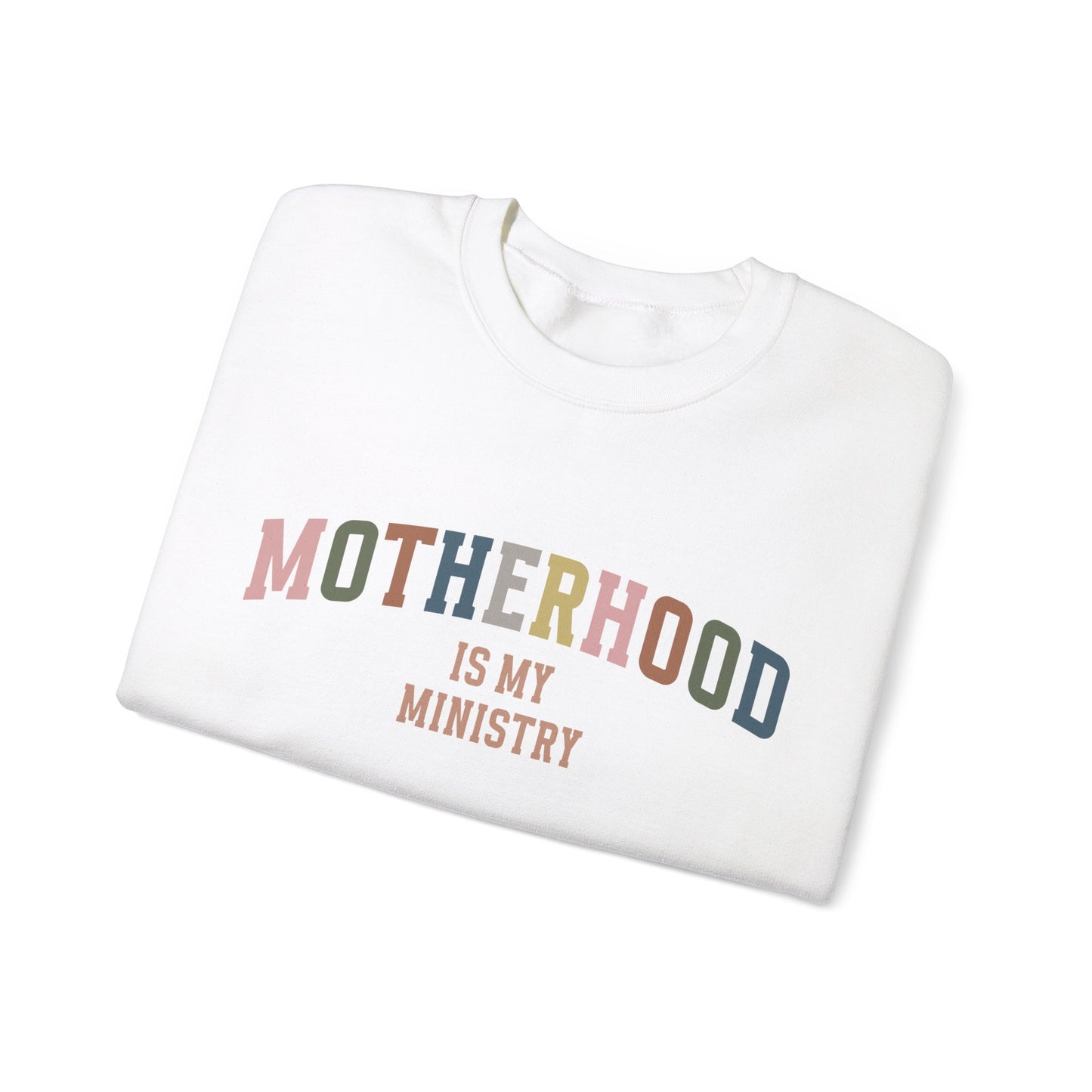 Motherhood is my ministry Women's Mama Sweatshirt