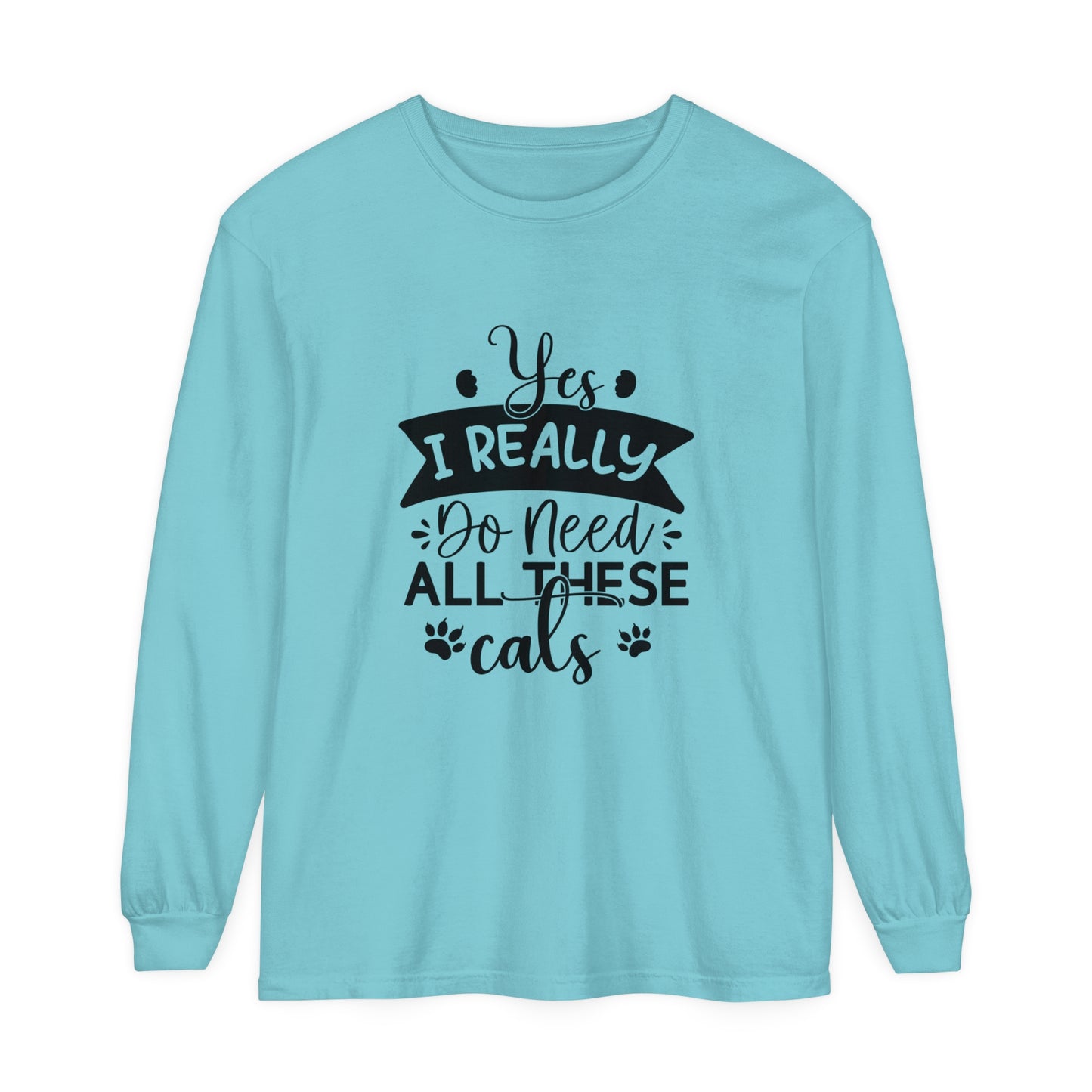 Yes I really need all these cats Women's Loose Long Sleeve T-Shirt