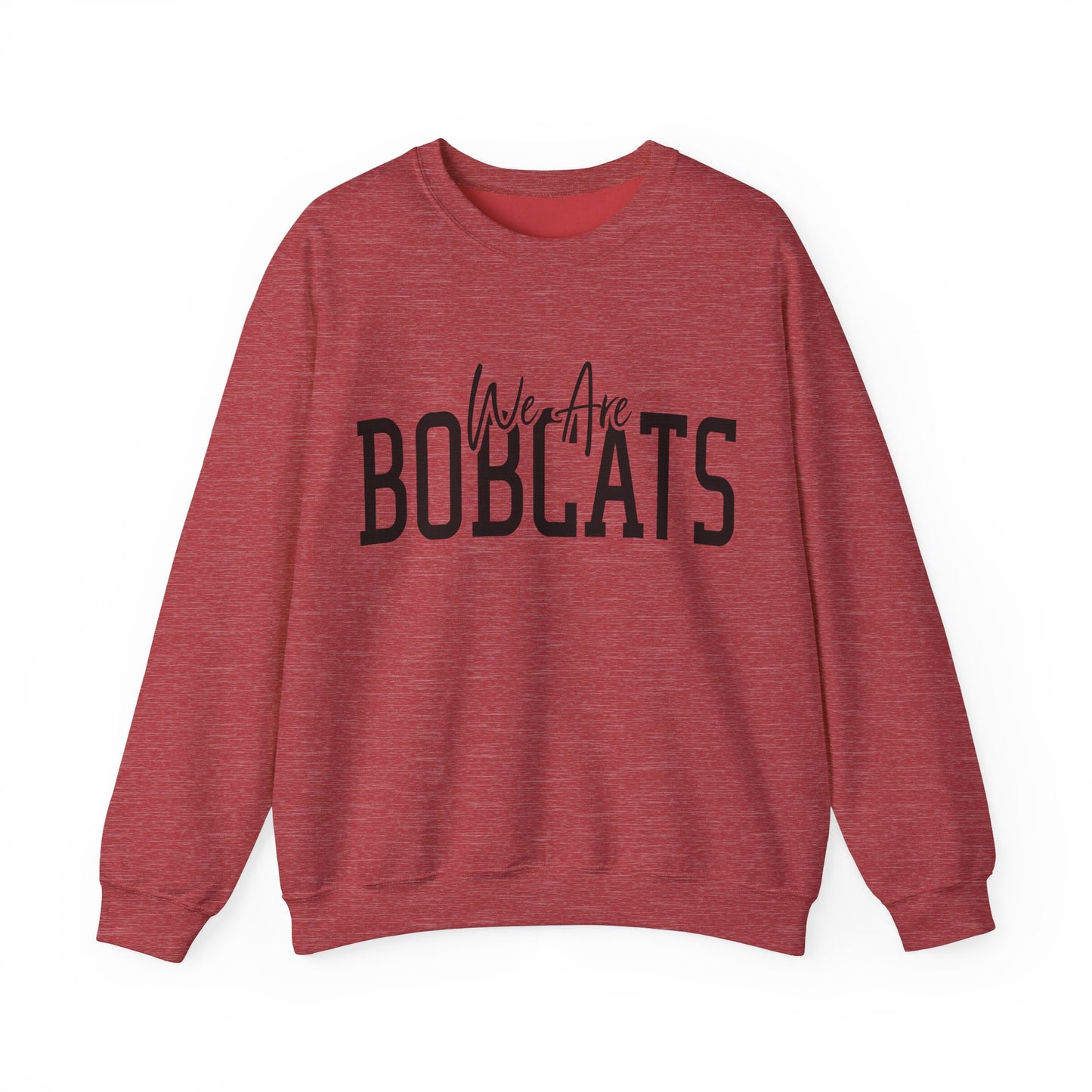 We Are Bobcats Adult Unisex Crewneck Sweatshirt