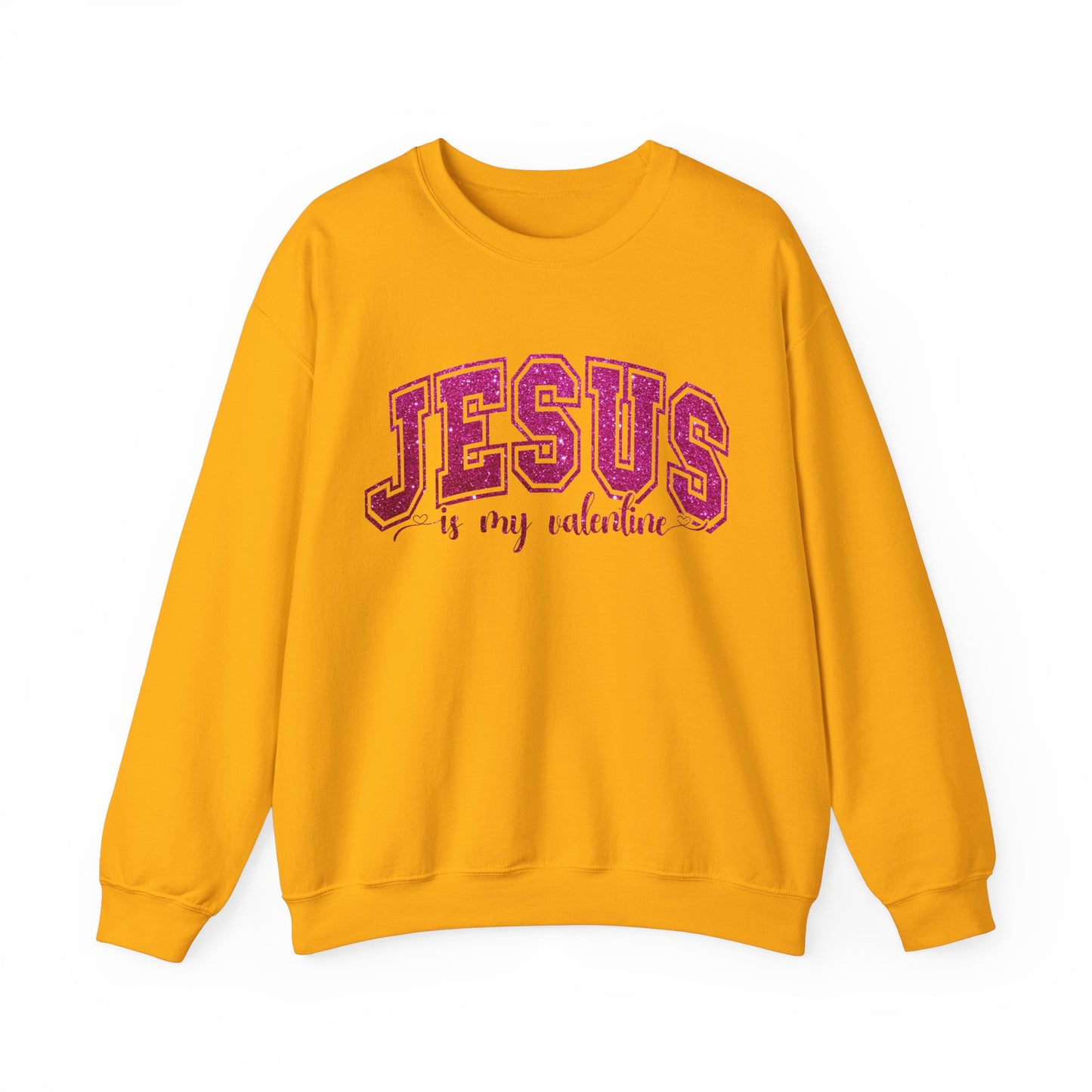 Jesus is My Valentine Women's Sweatshirt