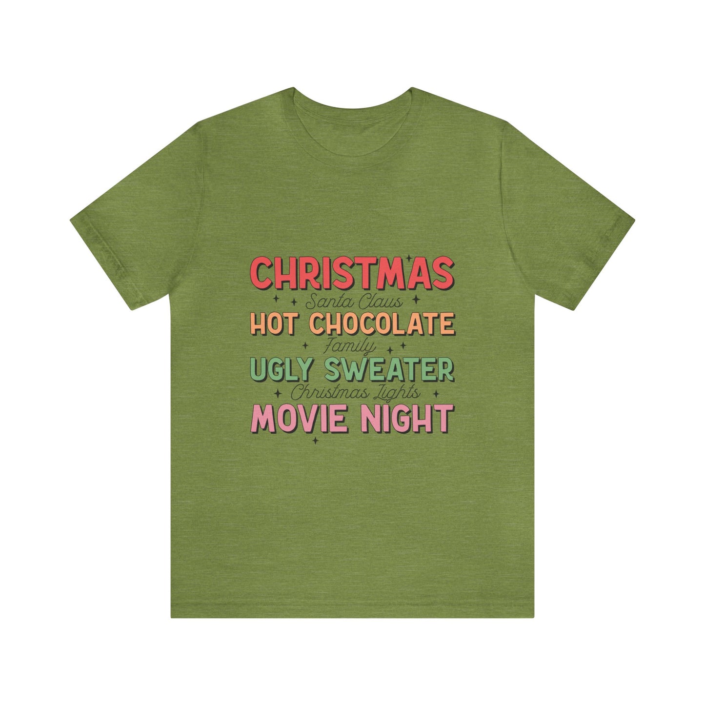 Christmas, Santa, Hot Chocolate, Family, Ugly Sweater, Christmas Lights, Movies Women's Short Sleeve Christmas T Shirt