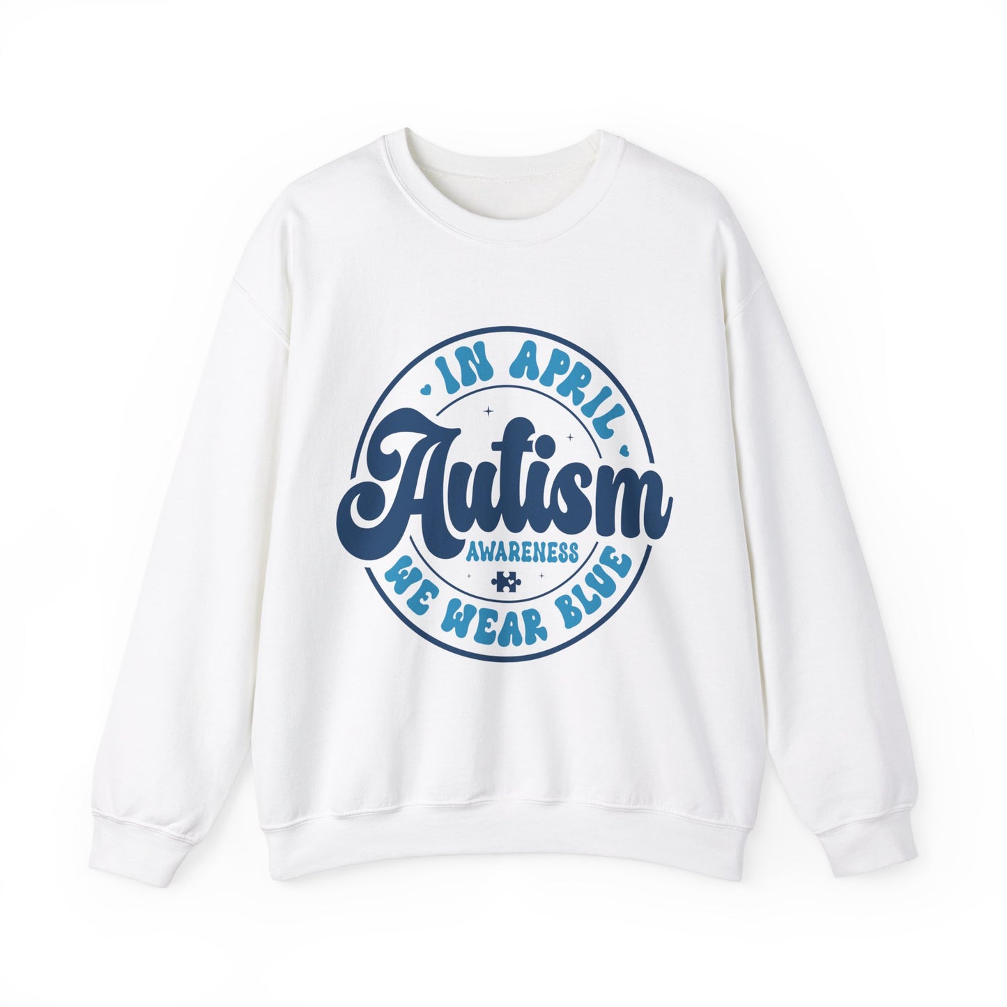 In April We Wear Blue Autism Awareness Adult Unisex Crewneck Sweatshirt