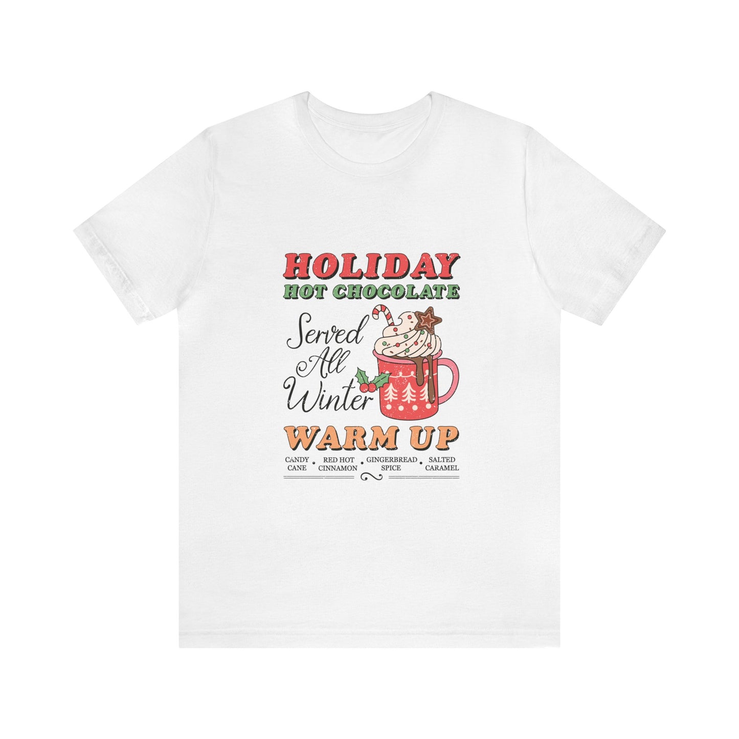 Holiday Hot Chocolate Women's Short Sleeve Christmas T Shirt