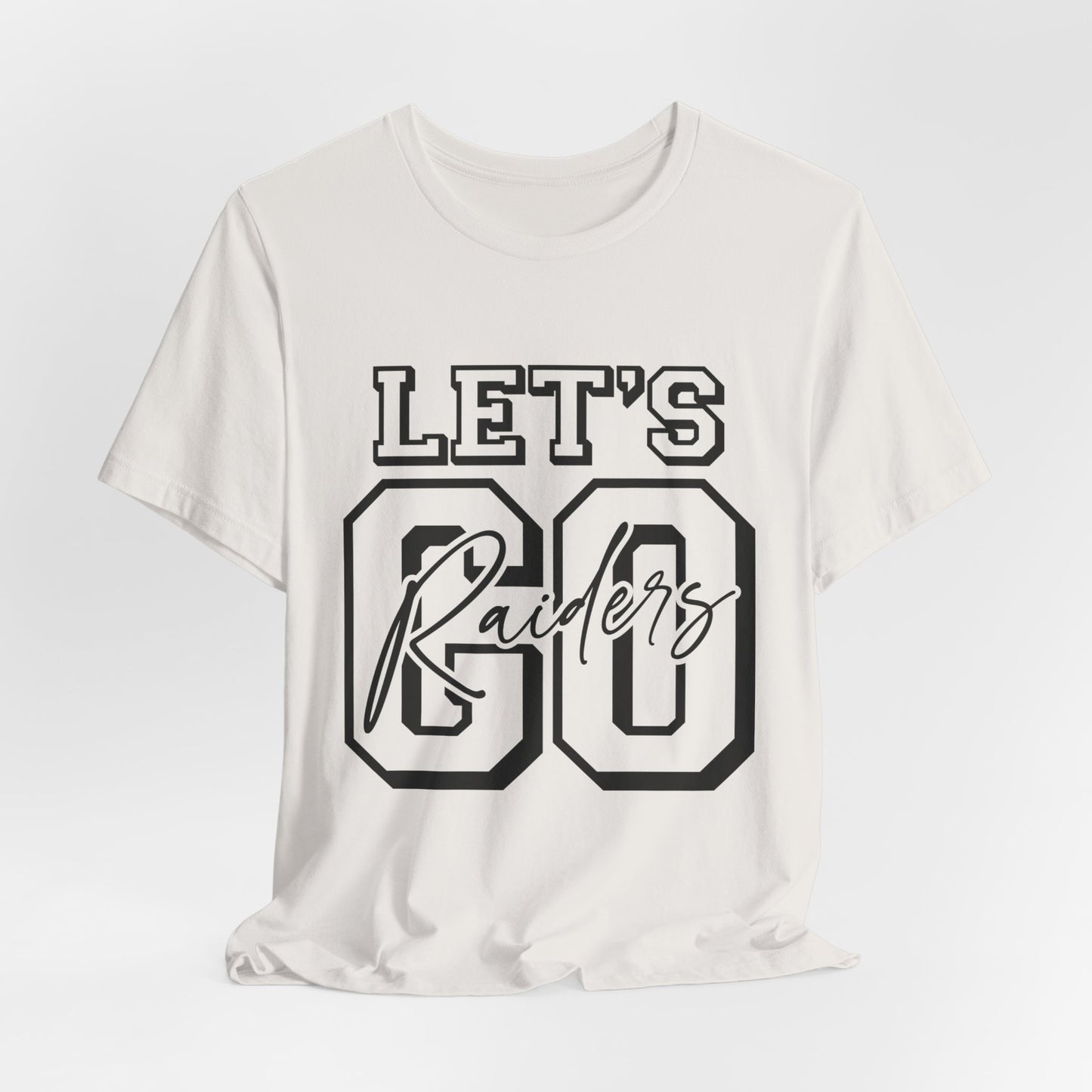 Let's Go Raiders Adult Unisex Short Sleeve Tee