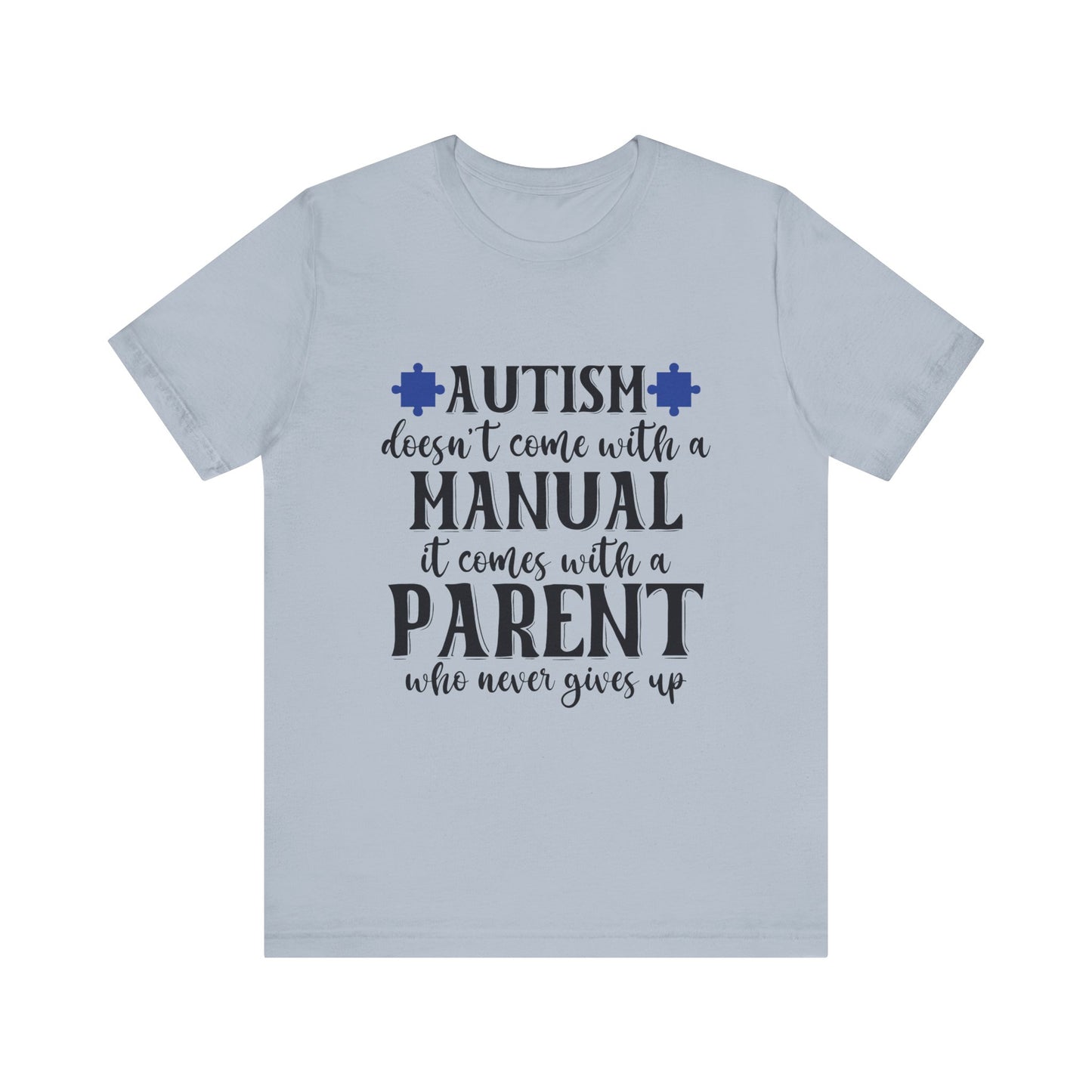 Autism Parent Adult Unisex Short Sleeve Tee